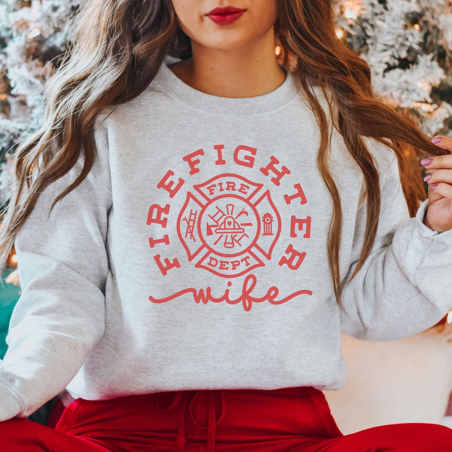Firefighter Wife Sweatshirt, Fire Fighter Wife, Fire Wife Sweater, Christmas Gift Fire sweatshirt, Engineman, Ladderman, Smoke Jumper